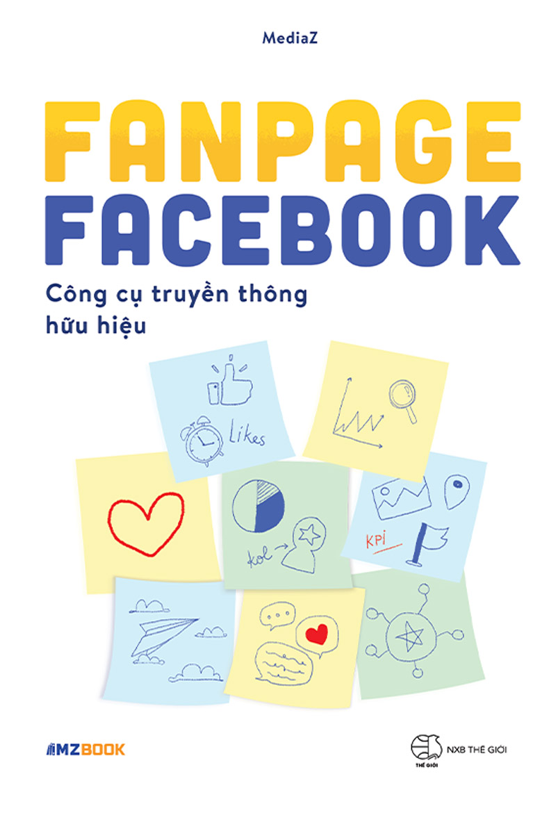 Fanpage Facebook - Công Cụ Truyền Thông Hữu Hiệu