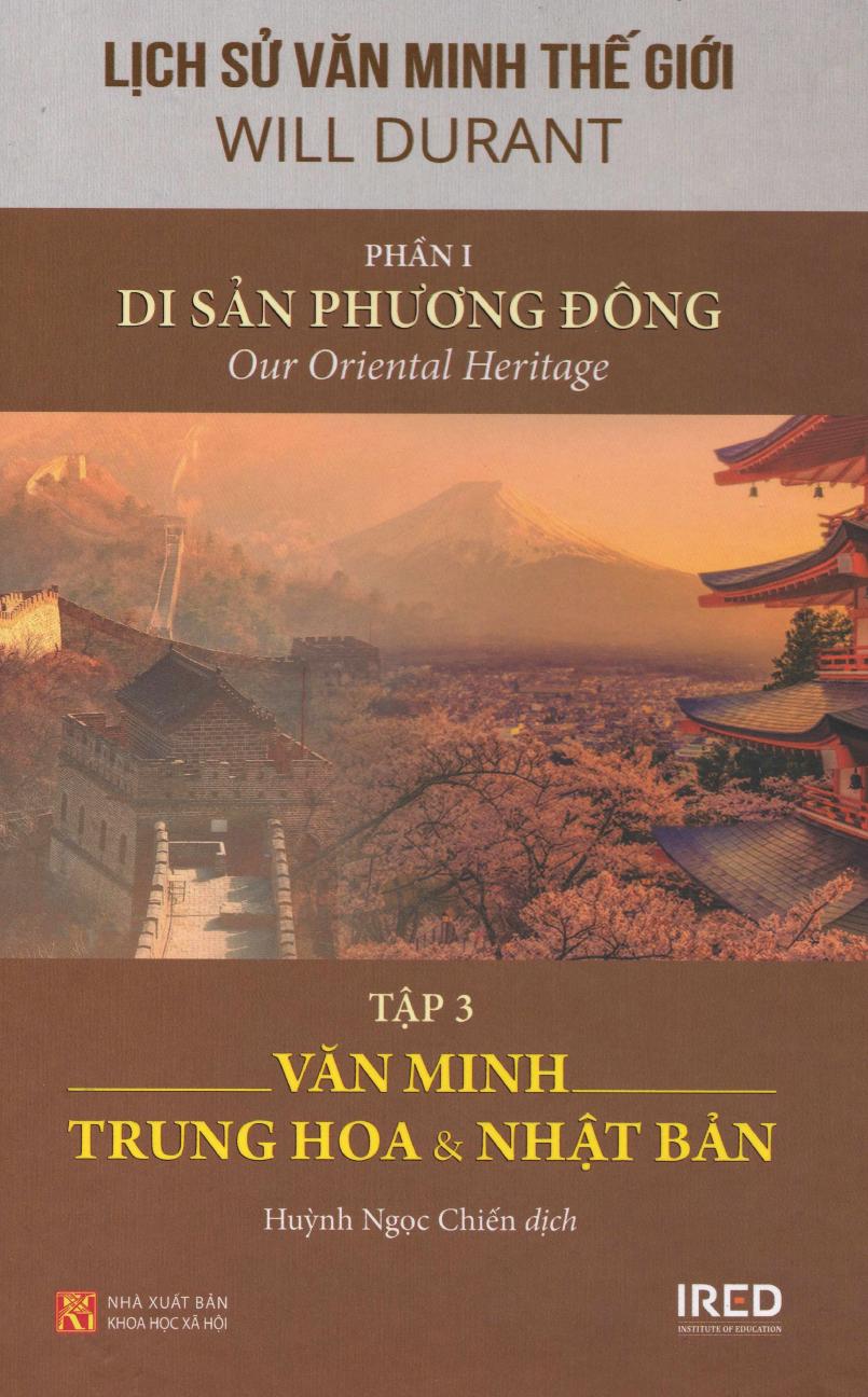 Lịch Sử Văn Minh Thế Giới Phần I: Di Sản Phương Đông (tập 3)
