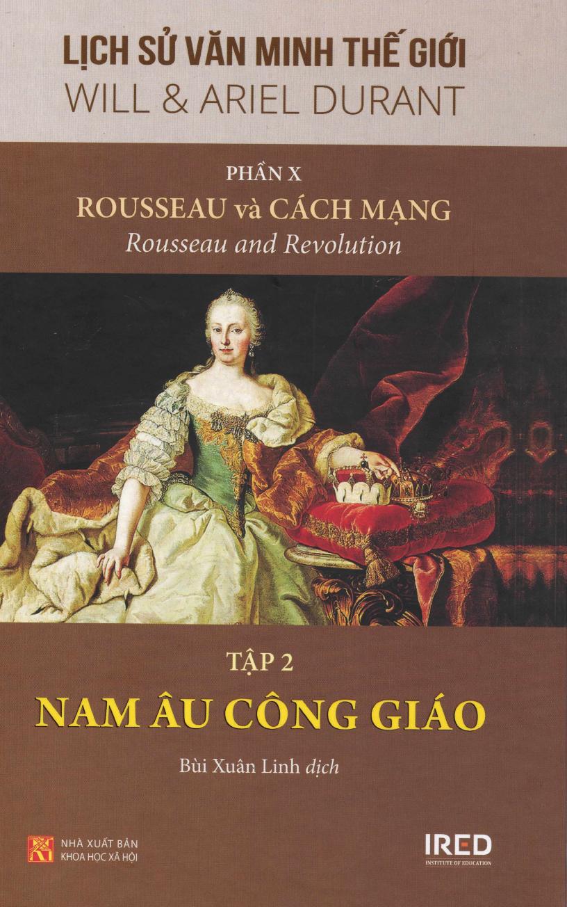 Lịch Sử Văn Minh Thế Giới Phần X: Rousseau và Cách Mạng (tập 2)