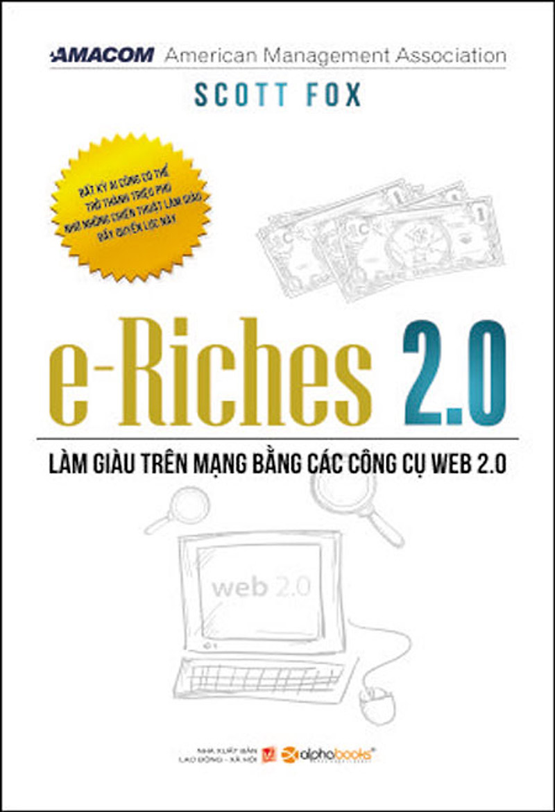 e-Riches 2.0 - Làm Giàu Trên Mạng Bằng Các Công Cụ Web 2.0